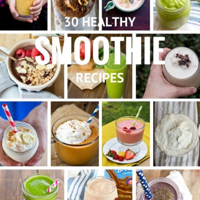 30 Healthy Smoothie Recipes from loveandzest.com