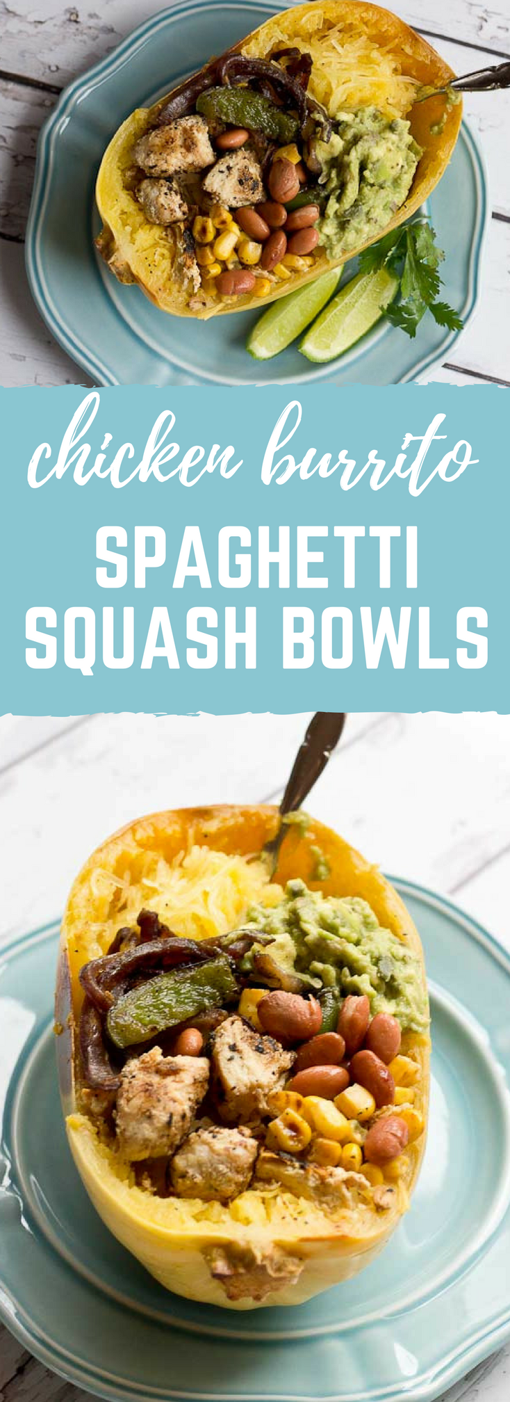 These Chicken Burrito Spaghetti Squash Bowls are protein packed and gluten free. I love this veggie filled take on this popular Mexican dish. Everything is better in a {spaghetti squash} bowl!