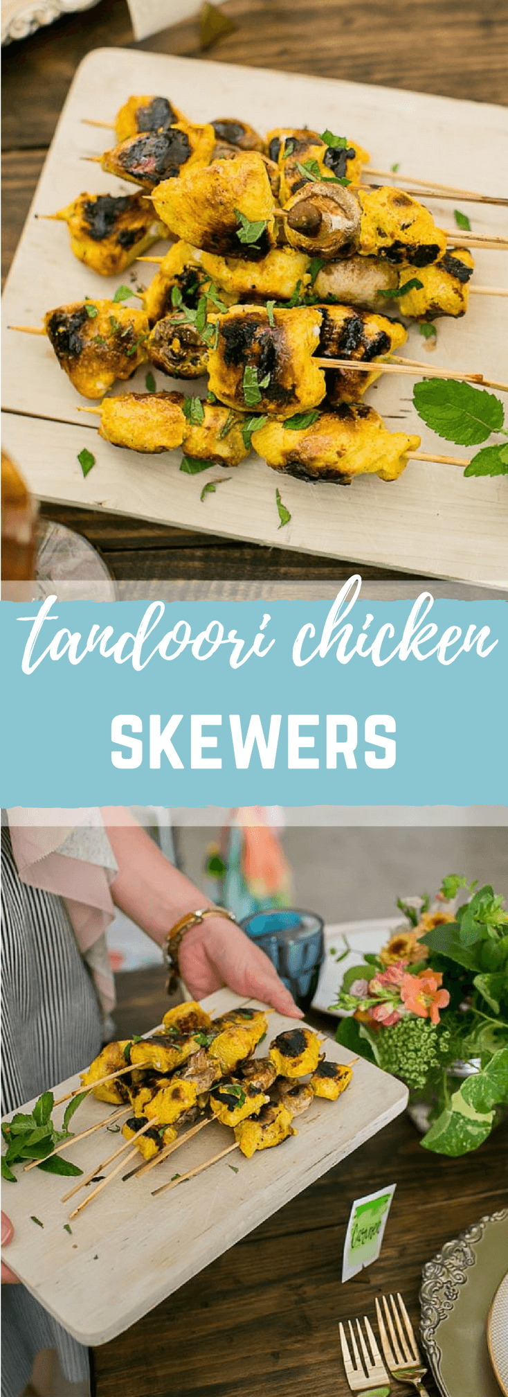 These Tandoori Chicken Skewers are juicy, moist and full of that bold Indian flavor. Love this fresh way to serve chicken. Serve skewers with warm garlicky naan bread.