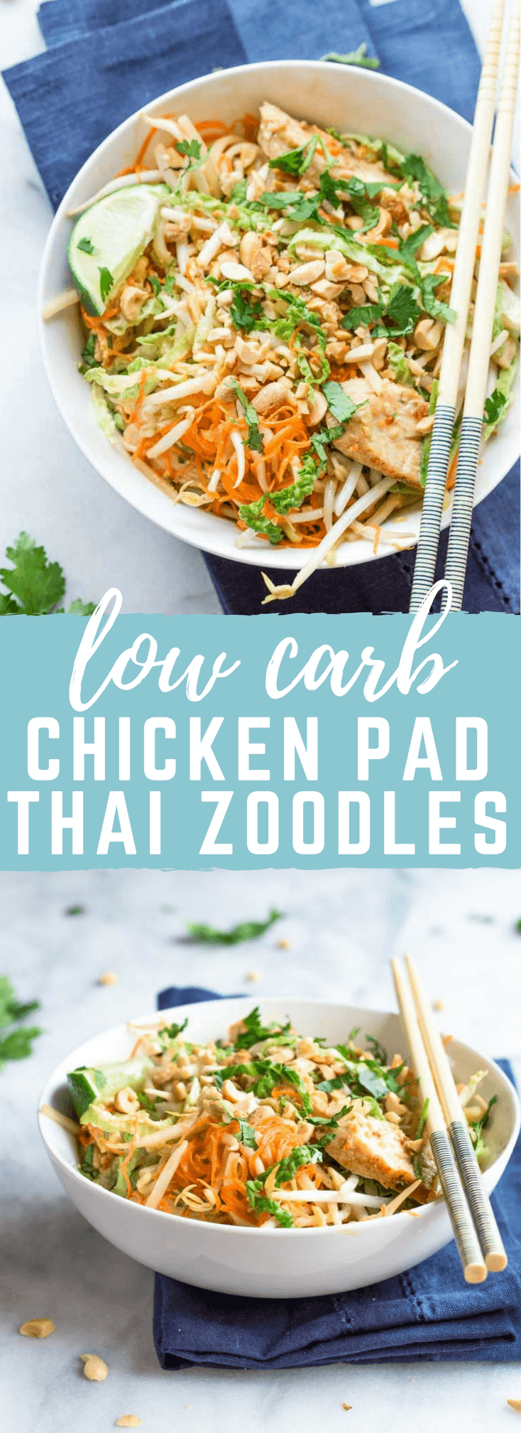 Low Carb Chicken Pad Thai Zoodles | Love & Zest