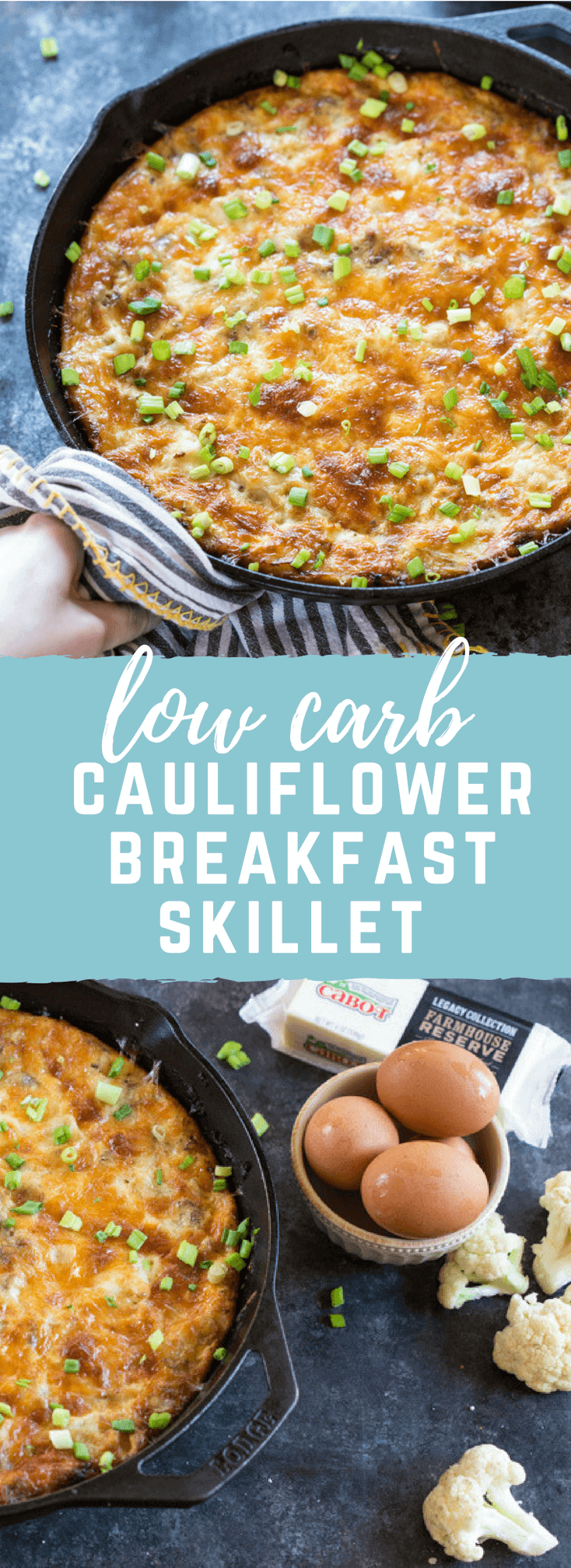 This Cauliflower Breakfast Skillet Casserole is protein packed thanks to chicken sausage, eggs and Cabot cheese. LOVE this savory lower carb breakfast-- I'm looking at you cauliflower! Meal prep this recipe at the beginning of the week and store slices in airtight containers for a convenient breakfast on the go! 