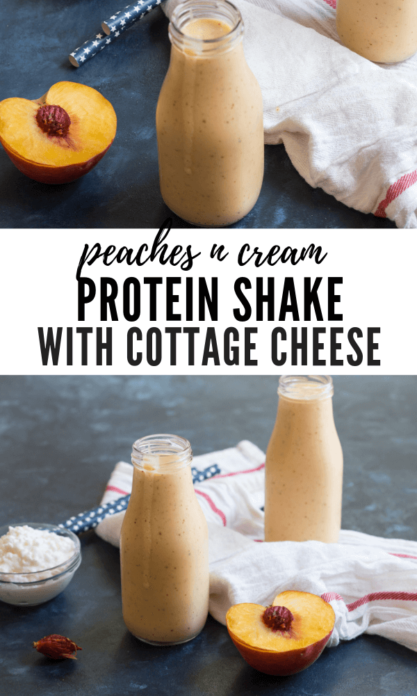 Peaches n Cream Protein Shake protein shake made with cottage cheese