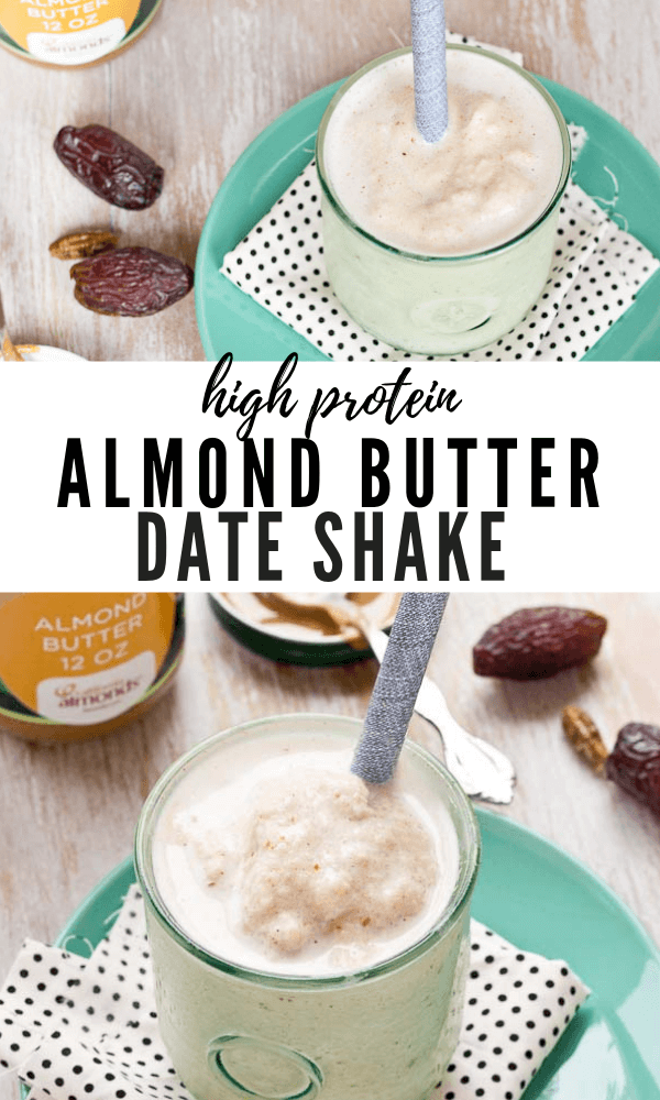 Almond Butter Date Shake Love & Zest